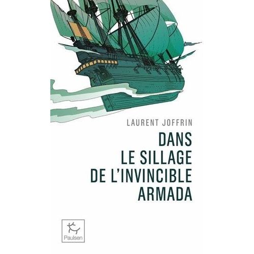 Dans Le Sillage De L'invincible Armada    Format Poche 