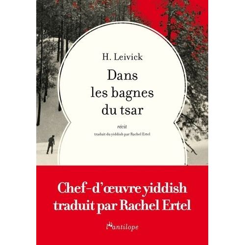 Dans Les Bagnes Du Tsar    Format Grand Format 