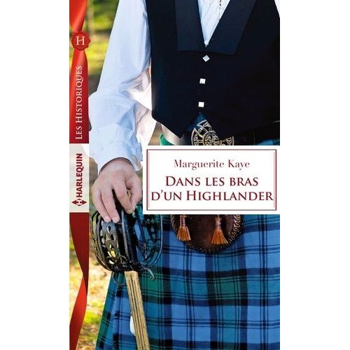 Dans Les Bras D'un Highlander    Format Poche 