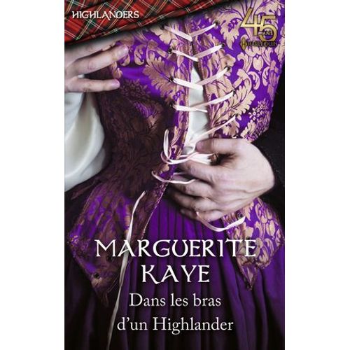Dans Les Bras D'un Highlander  