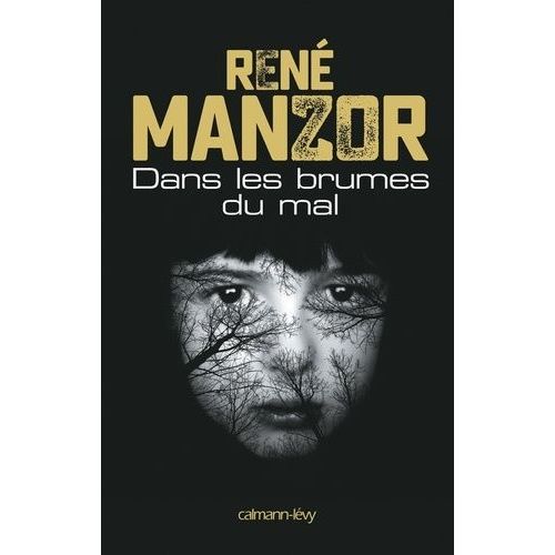 Dans Les Brumes Du Mal    Format Grand Format 