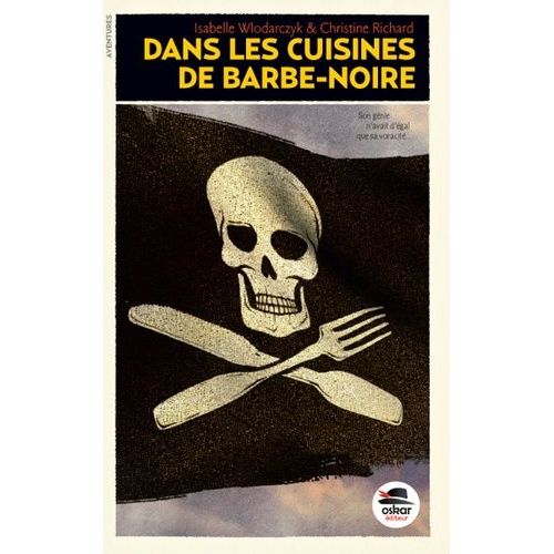Dans Les Cuisines De Barbe-Noire   de Wlodarczyk Isabelle  Format Broch 