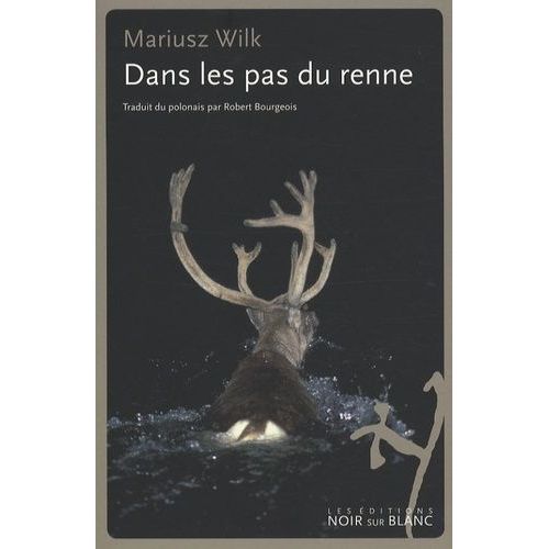 Dans Les Pas Du Renne    Format Broch 
