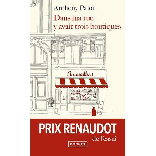 Dans Ma Rue Y Avait Trois Boutiques    Format Poche 