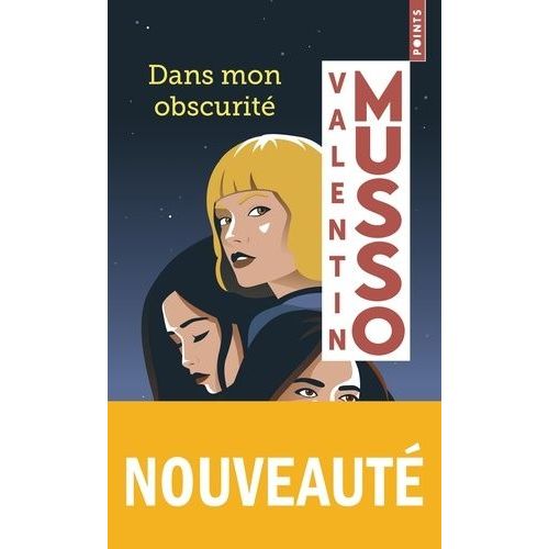 Dans Mon Obscurit   de Musso Valentin  Format Poche 