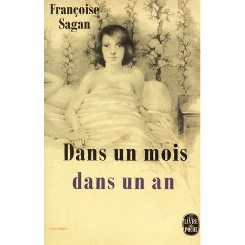 Dans Un Mois, Dans Un An   de franoise sagan  Format Poche 