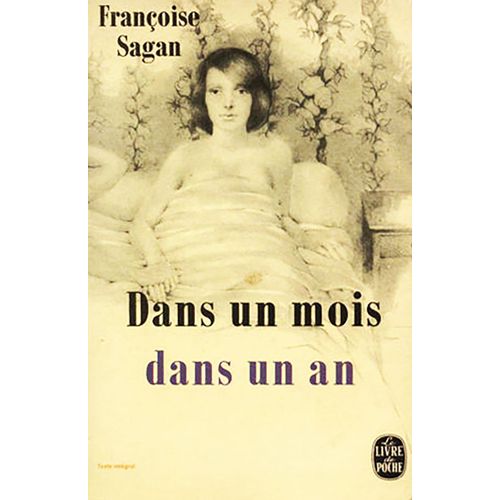 Dans Un Mois Dans Un An   de franoise sagan  Format Poche 