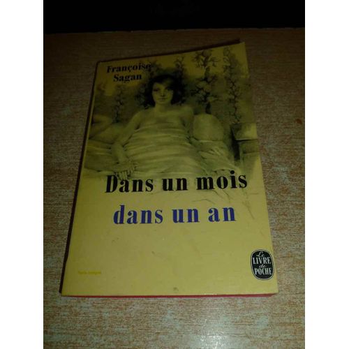 Dans Un Mois, Dans Un An   de franoise sagan  Format Poche 