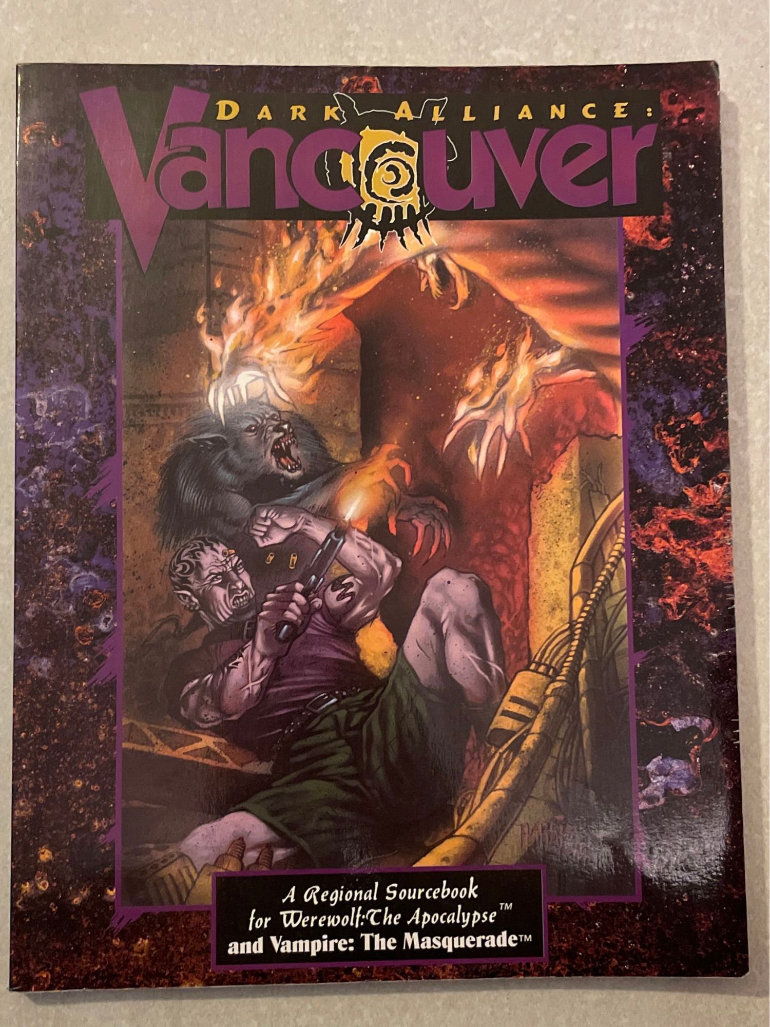 Dark Alliance Vancouver A Regional Sourcebook For Werewolf : The Apocalypse Ans Vampire The Masquerade 