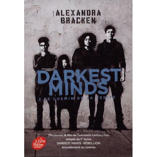 Darkest Minds Tome 2 - Le Chemin De La Vrit   de Bracken Alexandra  Format Poche 