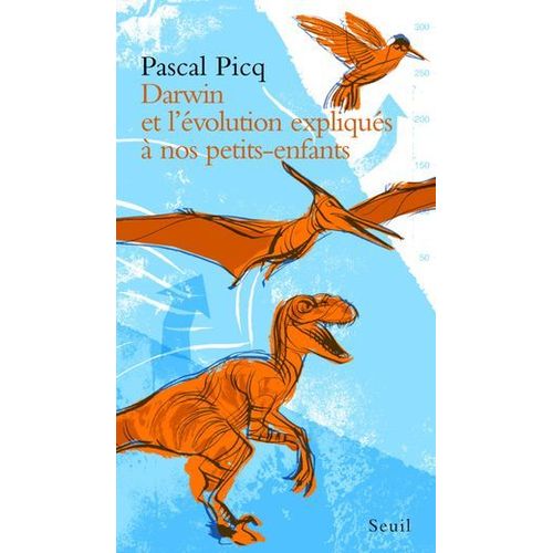 Darwin Et L'volution Expliqus  Nos Petits-Enfants  