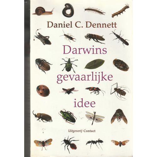 Darwins Gevaarlijke Idee Daniel C. Dennett   de Daniel C. Dennett 