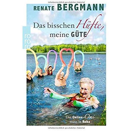 Das Bisschen Hfte, Meine Gte   de Renate Bergmann  Format Broch 