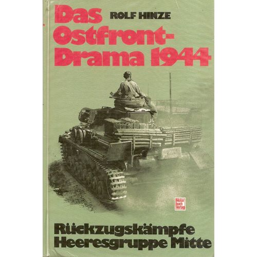 Das Ostfront Drama 1944   de rolf hinze