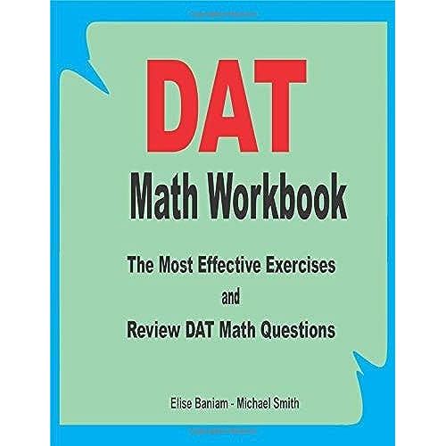 Dat Math Workbook: The Most Effective Exercises And Review Dat Math Questions   de michael smith  Format Broch 