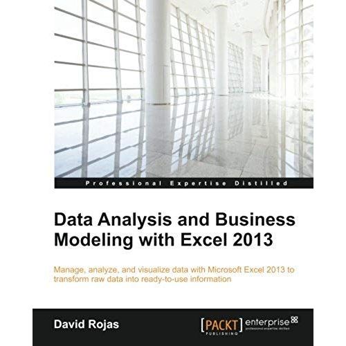 Data Analysis And Business Modeling With Excel 2013    Format Broch 