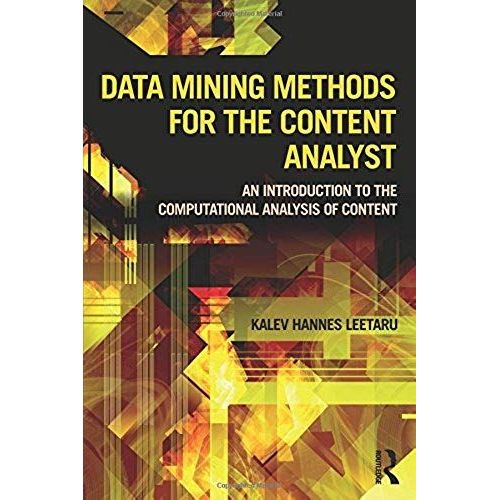 Data Mining Methods For The Content Analyst    Format Broch 