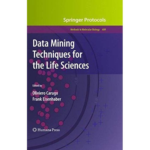 Data Mining Techniques For The Life Sciences    Format Broch 