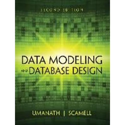 Data Modeling And Database Design   de Narayan S. Umanath  Format Reli 