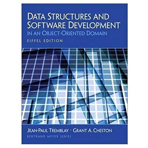 Data Structures And Software Development In An Object Oriented Domain, Eiffel Edition (Object And Component Technology Series)   de Cheston, Grant A.  Format Broch 