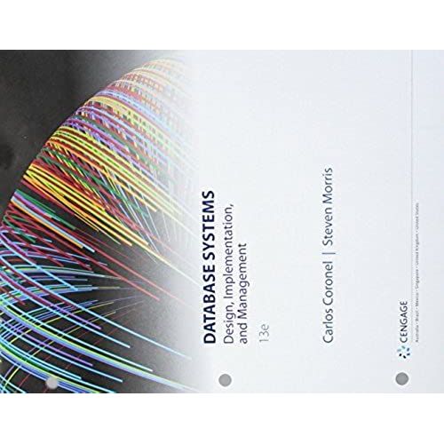 Database Systems Design, Implementation, & Management, Loose-Leaf Version    Format Broch 