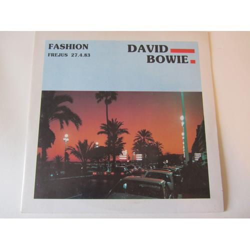 David Bowie : Fashion Live At Frejus 27/04/1983 (Heroes - Fashion - Let's Dance - Sorrow - Space Oddity - Cat People - China Girl - White Light White Heat - The Jean Genie) - 