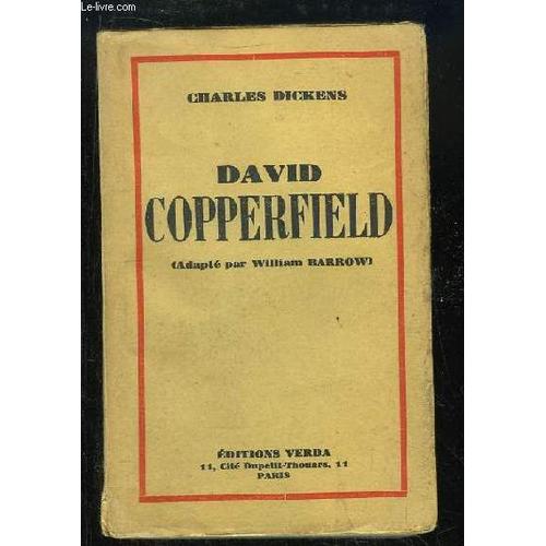 David Copperfield.   de DICKENS CHARLES ADAPT PAR WILLIAM BARROW