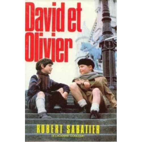 David Et Olivier   de Robert Sabatier  Format Poche 