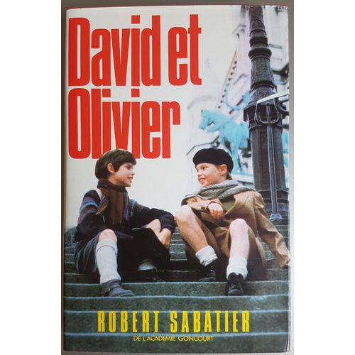David Et Olivier   de Robert Sabatier 