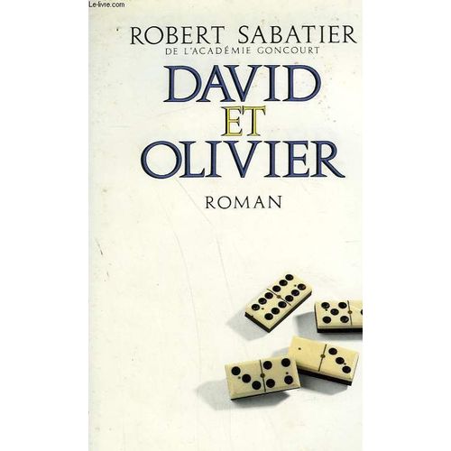David Et Olivier.   de robert sabatier  Format Reli 