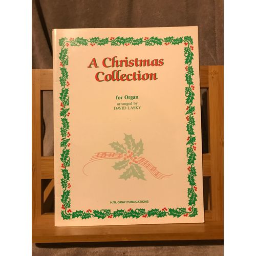 David Lasky A Christmas Collection Recueil Partition Pour Orgue d. H.W. Gray