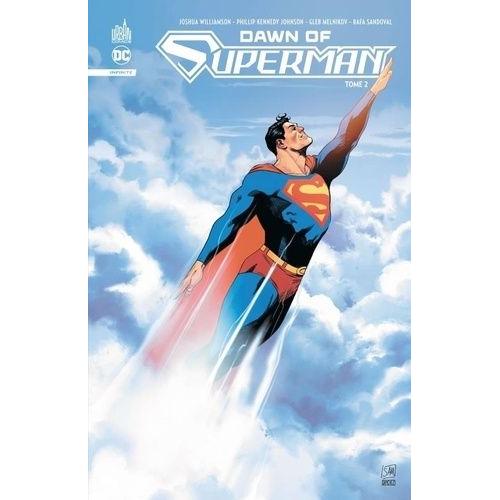 Dawn Of Superman Tome 2    Format Album 