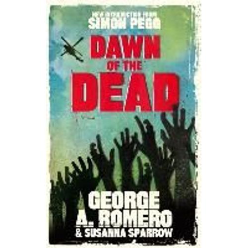Dawn Of The Dead   de George Romero  Format Broch 