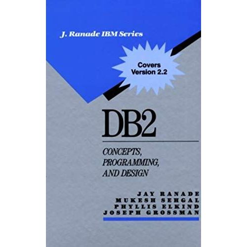 Db2: Concepts, Programming And Design (Ibm Mcgraw-Hill Series)    Format Broch 