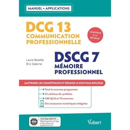 Dcg 13 Communication Professionnelle - Dscg 7 Mmoire Professionnel   de Bataille Laure  Format Beau livre 
