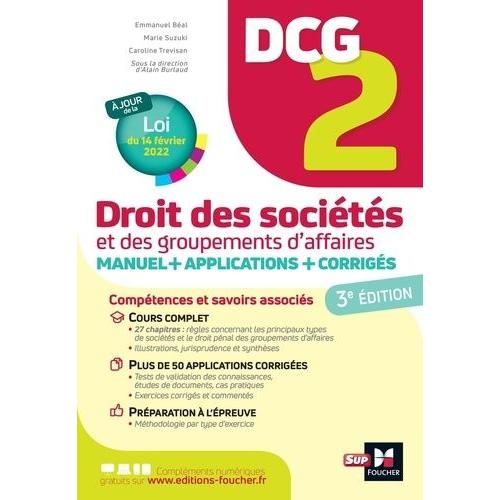 Droit Des Socits Et Des Groupements D'affaires Dcg 2 - Manuel Et Applications   de Bal Emmanuel  Format Beau livre 