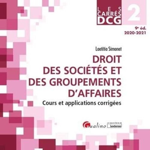 Droit Des Socits Et Des Groupements D'affaires Dcg 2    Format Beau livre 