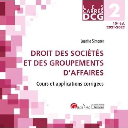 Droit Des Socits Et Des Groupements D'affaires Dcg 2    Format Beau livre 
