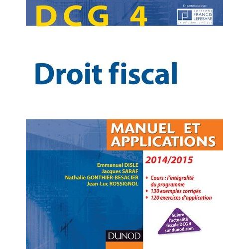 Dcg 4 Droit Fiscal - Manuel Et Applications    Format Broch 