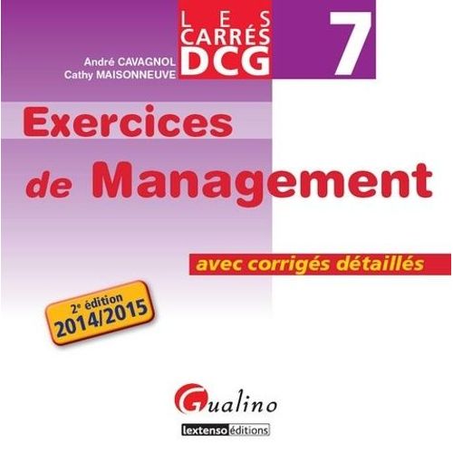 Dcg 7 Exercices De Management - Avec Corrigs Dtaills    Format Broch 