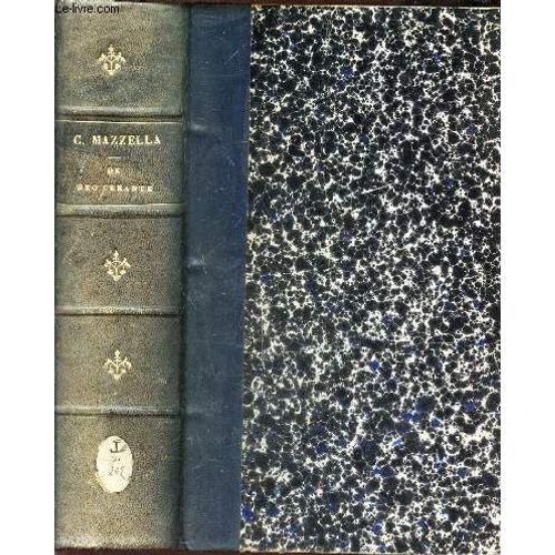 De Deo Creante  Praelectiones Scholastico-Dogmaticae -   de MAZELLA CAMILLUS