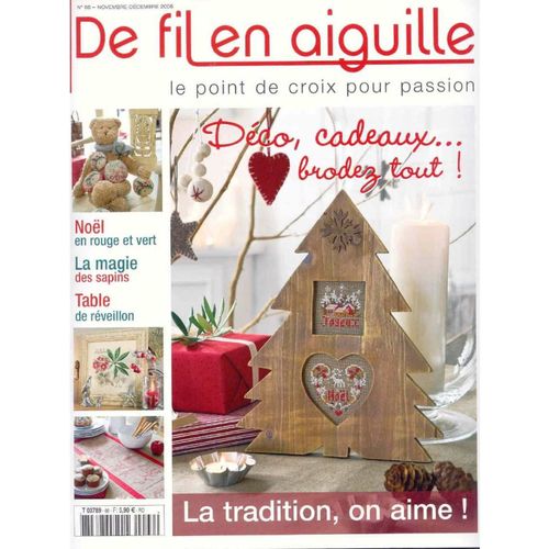 De Fil En Aiguille Point De Croix Par Passion N 66 Nov.Dcemb. 2008 : Dco Cadeaux Brodez Tout - La Tradition On Aime - Nol En Rouge Et Vert - Magie Sapins - Table Rveillon - Vronique Richard, Etc