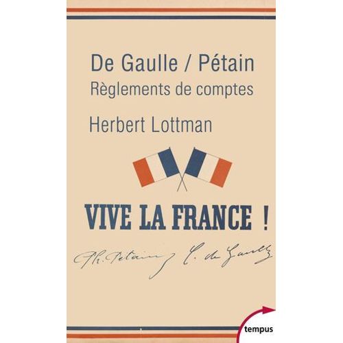 De Gaulle/Ptain, Rglements De Comptes  