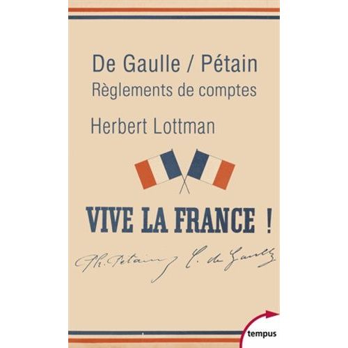 De Gaulle/Ptain - Rglements De Comptes    Format Broch 