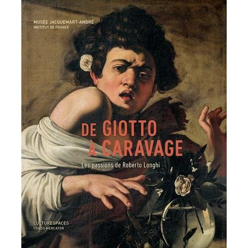 De Giotto  Caravage - Les Passions De Roberto Longhi   de mina gregori  Format Beau livre 