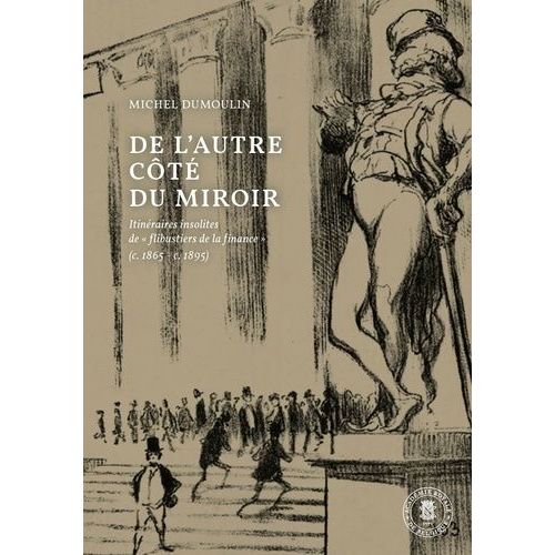 De L?Autre Ct Du Miroir - Itinraires Insolites De 