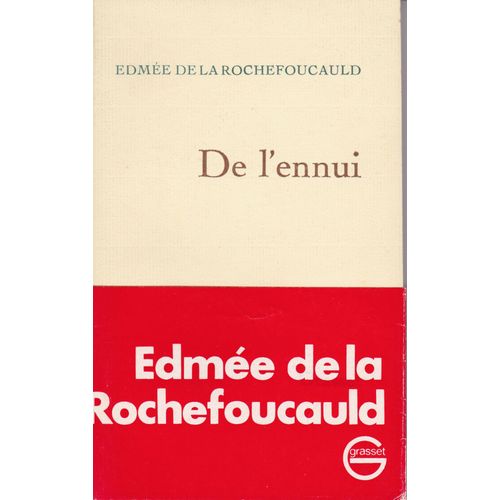 De LEnnui   de LA ROCHEFOUCAULD, Edme de 