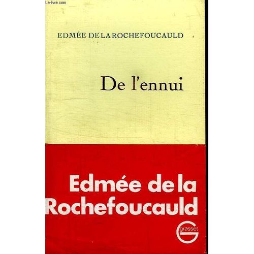 De L Ennui. de La Rochefoucauld