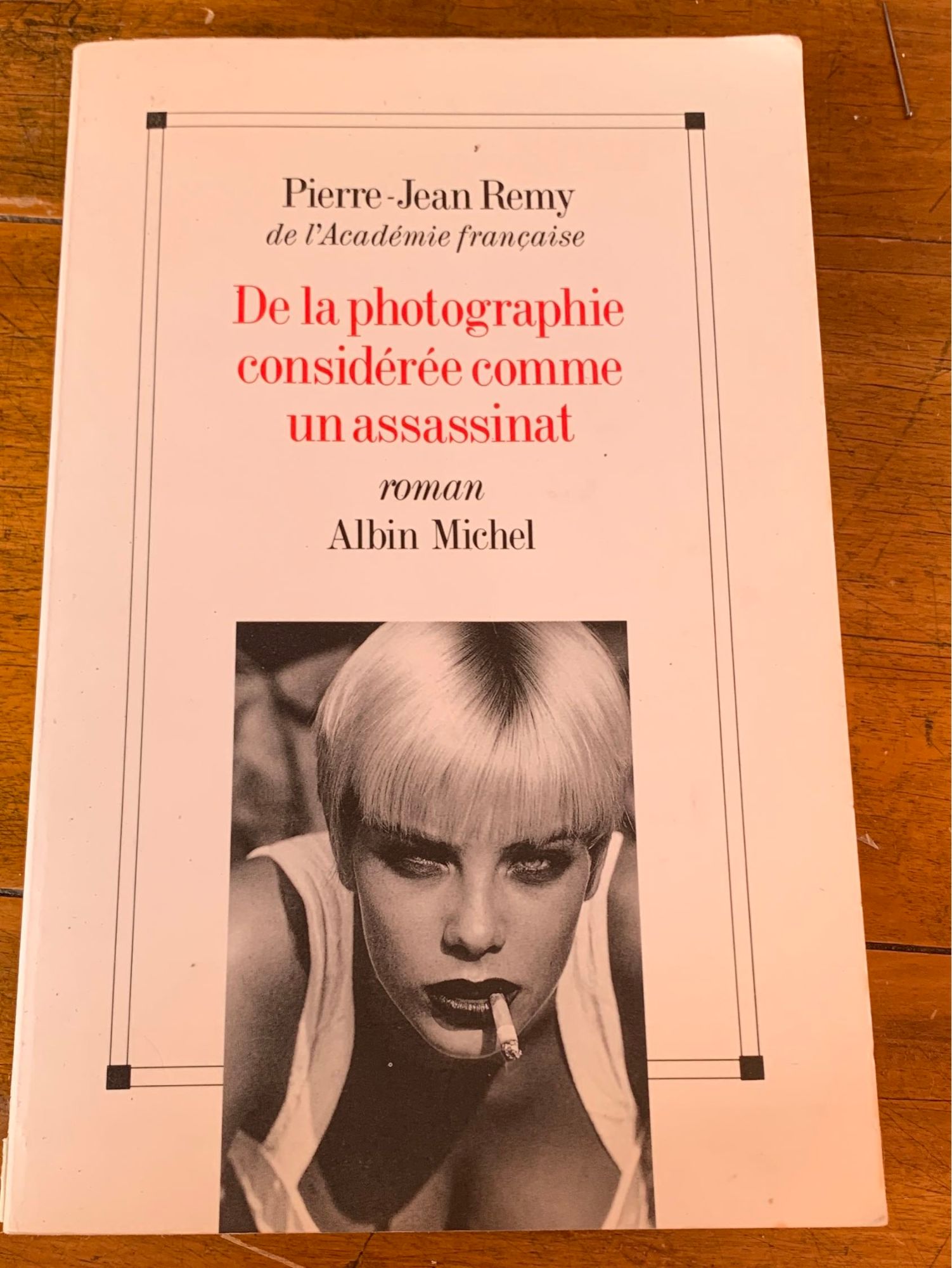 De La Photographie Considre Comme Un Assassinat Pierre Jean Remy   
