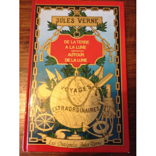 De La Terre A La Lune - Autour De La Lune   de Jules Verne  Format Reli 